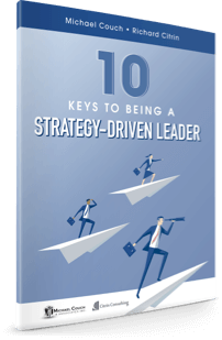 10 Keys to Being a Strategy-Driven Leader